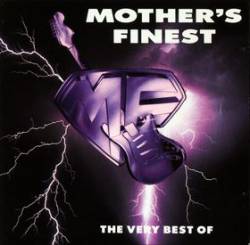 Mother's Finest : The Very Best Of